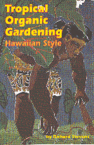 Cover of 'Tropical Organic Gardening.'